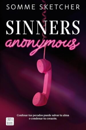 Sinners Anonymous de Somme Sketcher