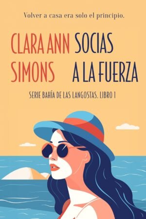 Socias a la fuerza de Clara Ann Simons