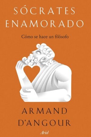 Sócrates enamorado de Armand D'Angour