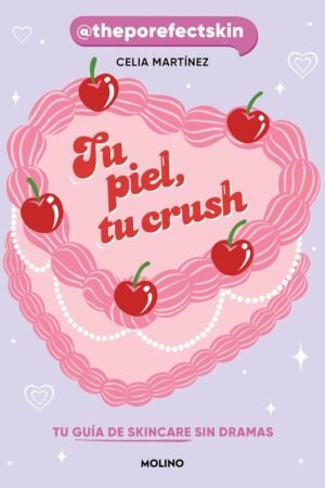 Tu piel, tu crush de Celia Martínez