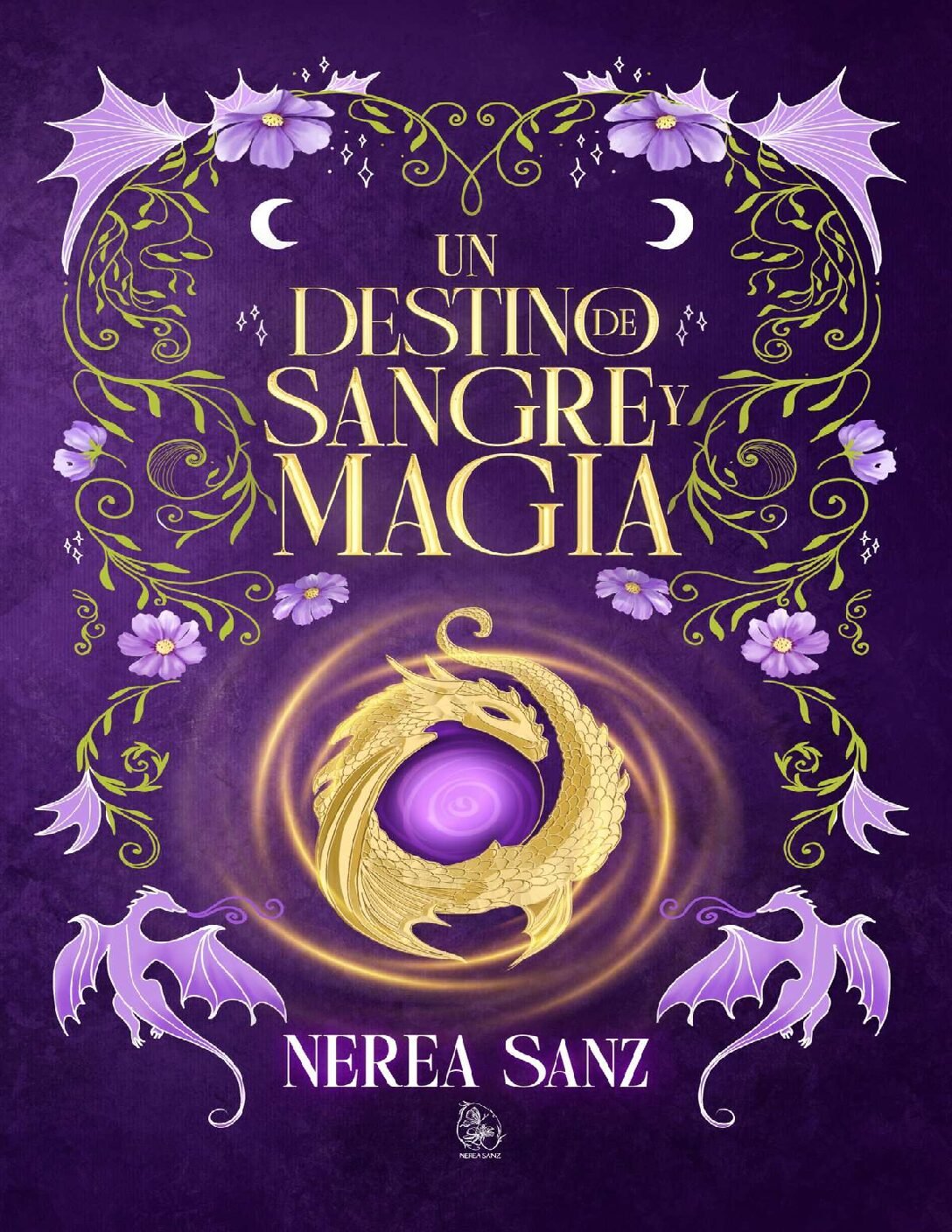 Un Destino de Sangre y Magia de Nerea Sanz