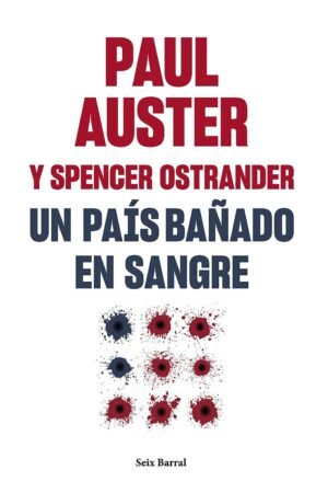 Un país bañado en sangre de Paul Auster