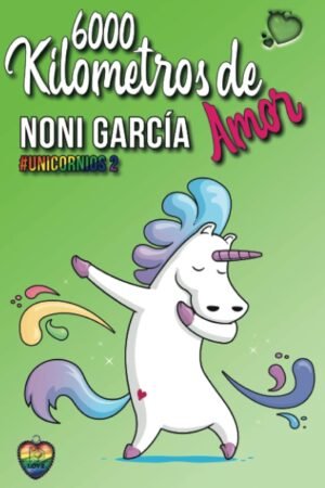 6000 kilometros de amor de Noni García