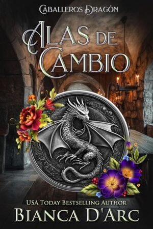 Alas de Cambio de Bianca D'Arc