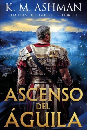 Ascenso del Águila de K.M. Ashman