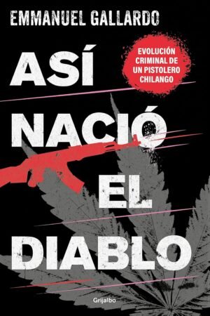 Así nació el diablo de Emmanuel Gallardo