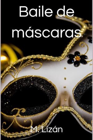 Baile de Máscaras de M. Lizán