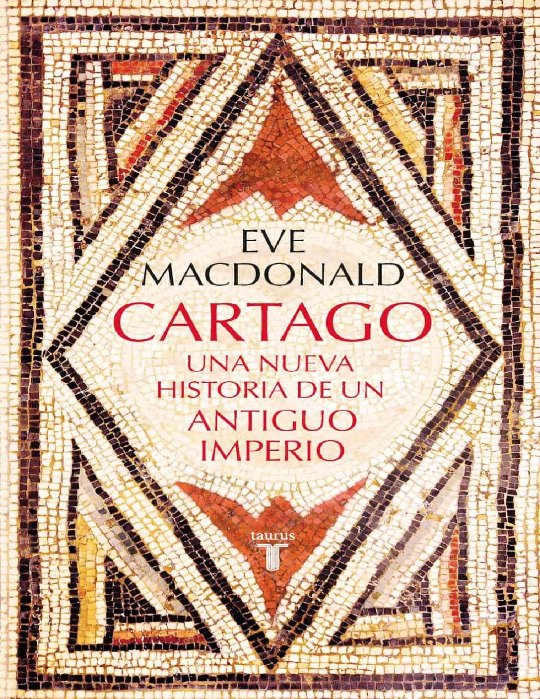Cartago de Eve MacDonald