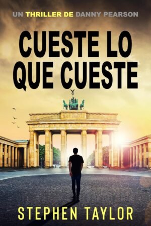 Cueste Lo Que Cueste de Stephen Taylor