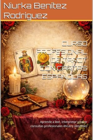 Curso Profesional de Tarot con Cartras Españolas de Niurka Benítez Rodríguez