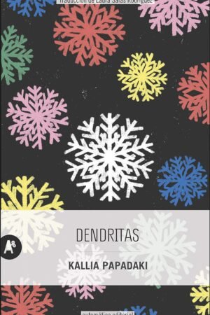 Dendritas de Kallia Papadaki