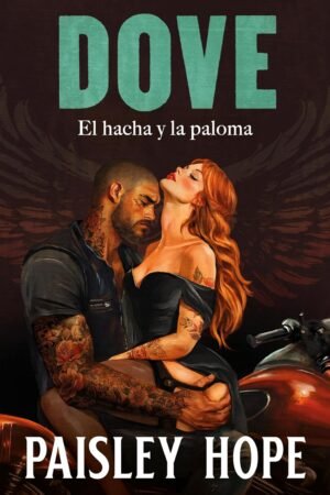Dove. El hachay la paloma de Paisley Hope