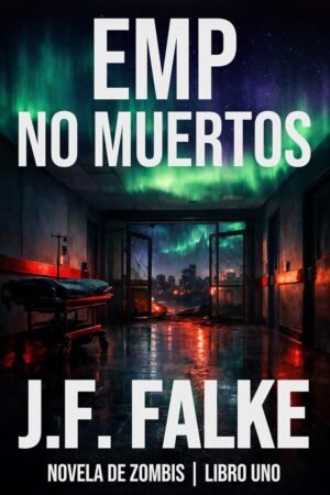 EMP. No Muertos de J.F. Falke