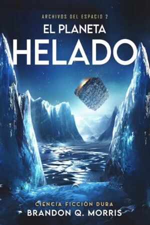 El Planeta Helado de Brandon Q. Morris