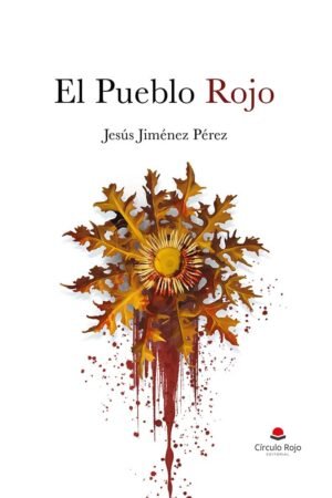 El Pueblo Rojo de Jesús Jiménez Pérez