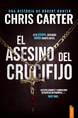 El asesino del crucifijo de Chris Carter