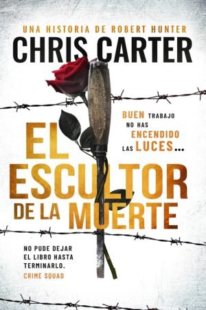 El escultor de la muerte de Chris Carter