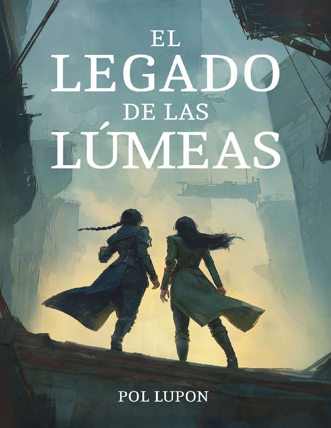 El legado de las Lúmeas de Pol Lupon