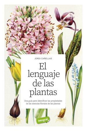 El lenguaje de las plantas de Jordi Canellas