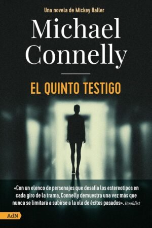 El quinto testigo de Michael Connelly