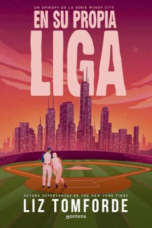 En su propia liga (Windy City) de Liz Tomforde