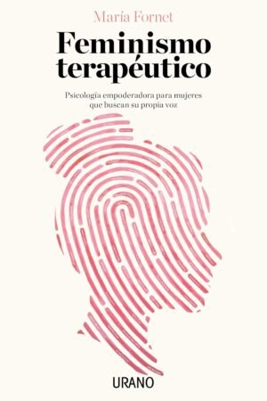 Feminismo terapéutico de María Fornet
