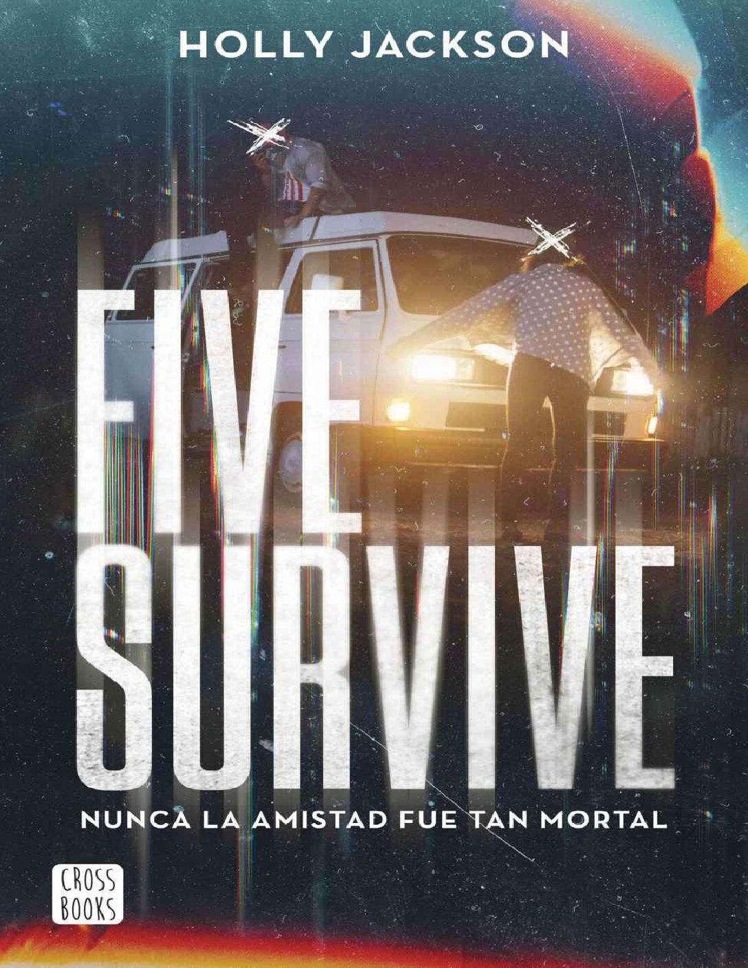 Five Survive de Holly Jackson