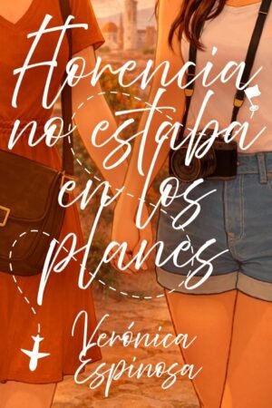 Florencia no estaba en los planes de Verónica Espinosa