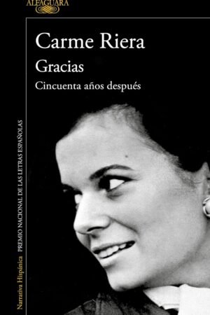 Gracias de Carme Riera