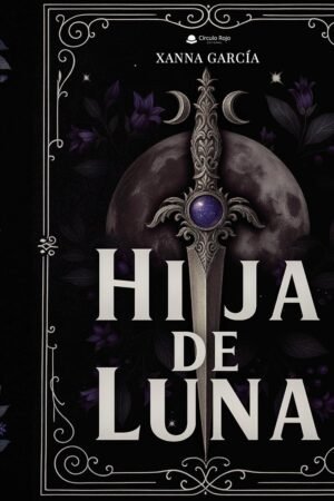 Hija de Luna de Xanna García Ramiro