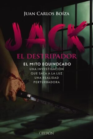 Jack el destripador de Juan Carlos Boíza López