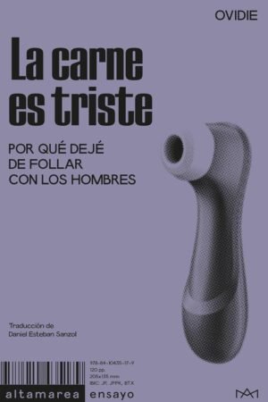 La carne es triste de Ovidie