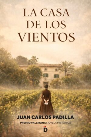 La casa de los vientos de Juan Carlos Padilla