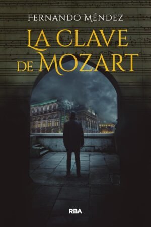La clave de Mozart de Fernando Méndez