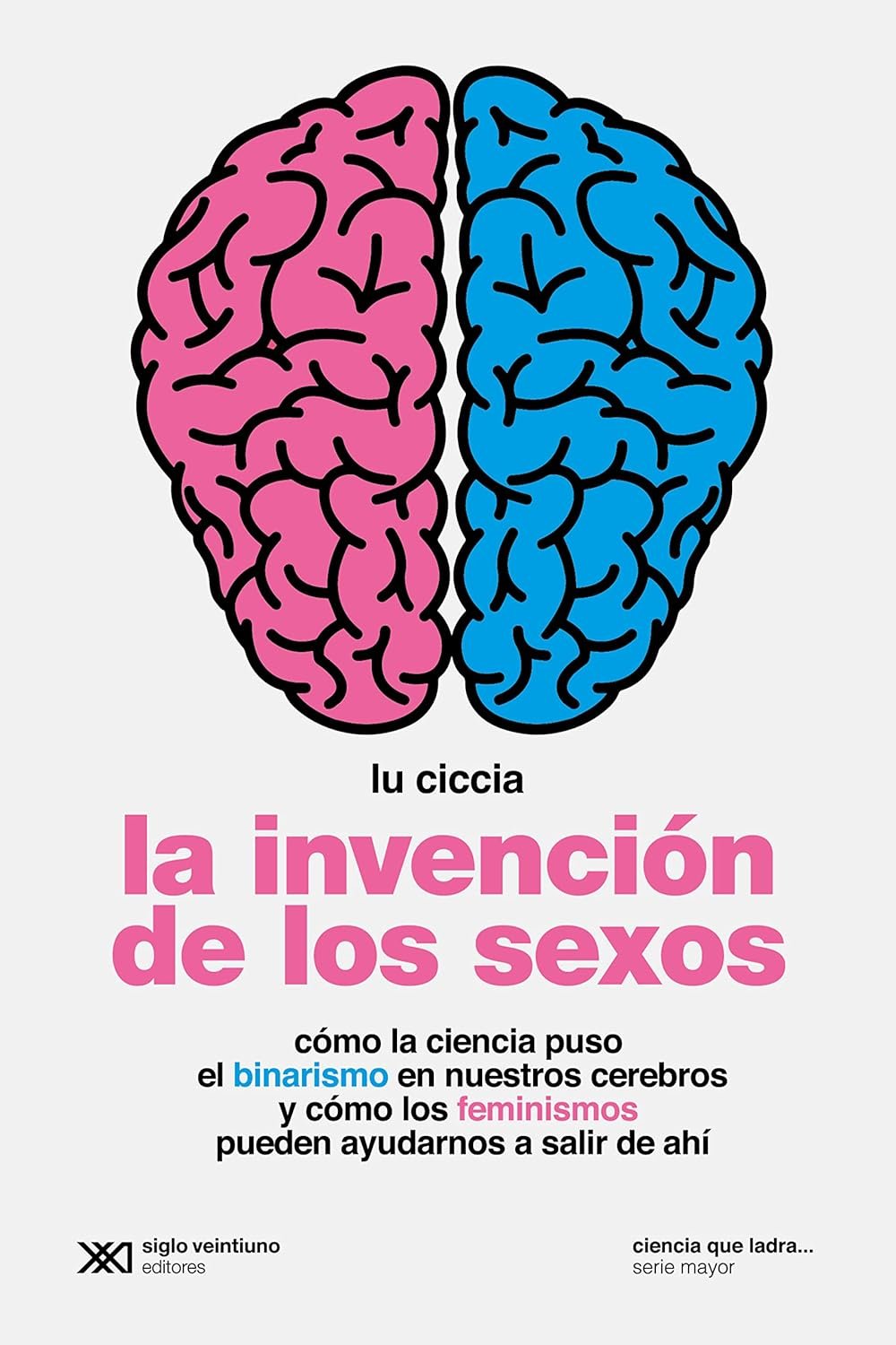 La invención de los sexos de Lu Ciccia 1 La invención de los sexos de Lu Ciccia