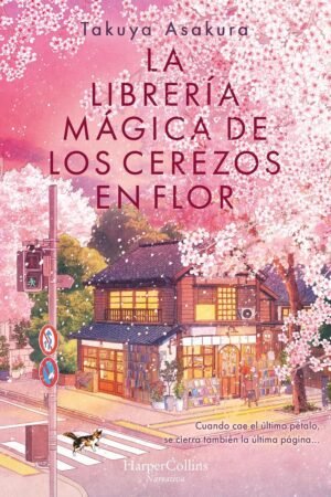 La librería mágica de los cerez de Takuya Asakura