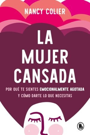 La mujer cansada de Nancy Colier