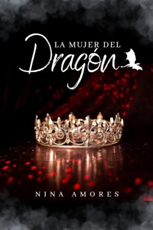 La mujer del dragón de Nina Amores