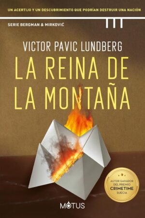 La reina de la montana de Victor Pavic Lundberg