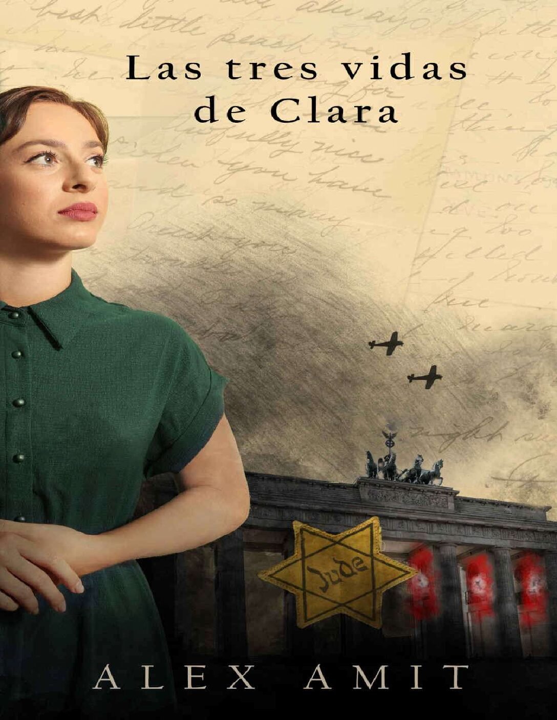 Las tres vidas de Clara de Alex Amit