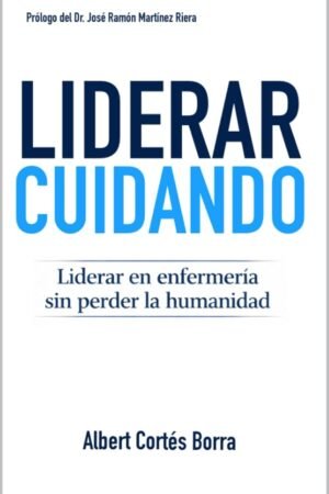 Liderar cuidando de Albert Cortés Borra