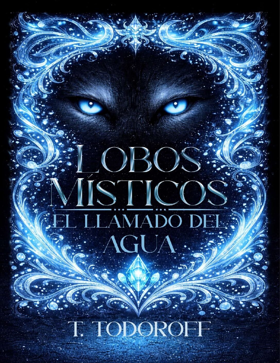 Lobos Místicos. El llamado del agua de T. Todoroff