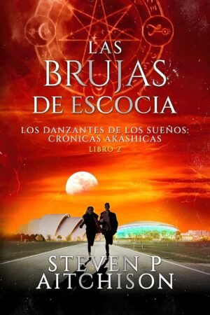 Los Danzates de los Sueños II de Steven P. Aitchison