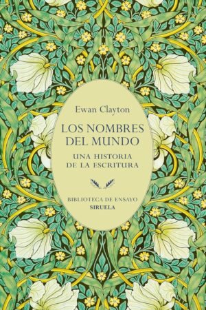 Los nombres del mundo de Ewan Clayton