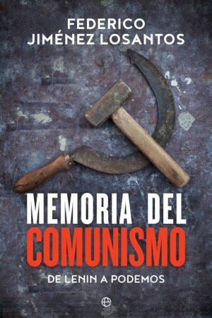 Memoria del comunismo de Federico Jiménez Losantos