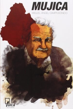 Mujica de Miguel Ángel Campodónico