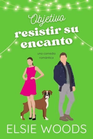 Objetivo resistir su encanto de Elsie Woods
