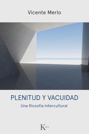 Plenitud y vacuidad de Vicente Merlo