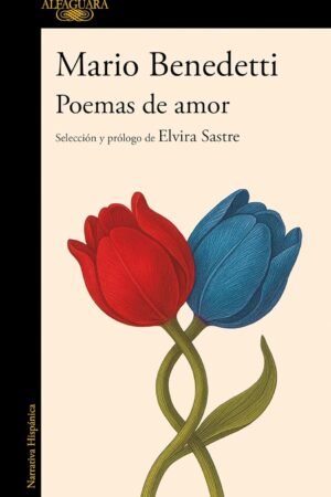 Poemas de amor. Antología de Mario Benedetti
