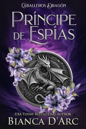 Príncipe de Espías de Bianca D'Arc